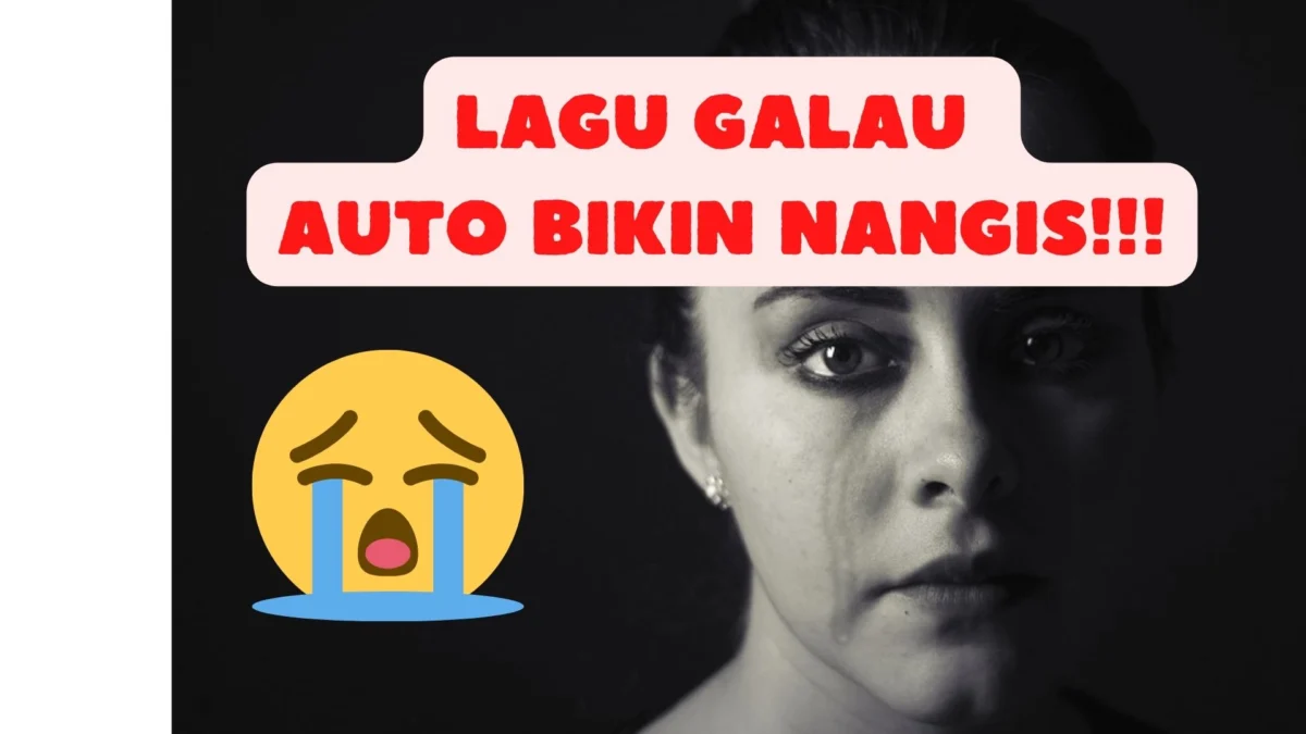 Lagu Galau Terbaru