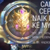 Cara memilih hero bagi semua pemain Mobile Legends, mencapai rank Mythic