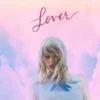 Lover - Taylor Swift