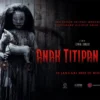 Link Film Anak Titipan Setan