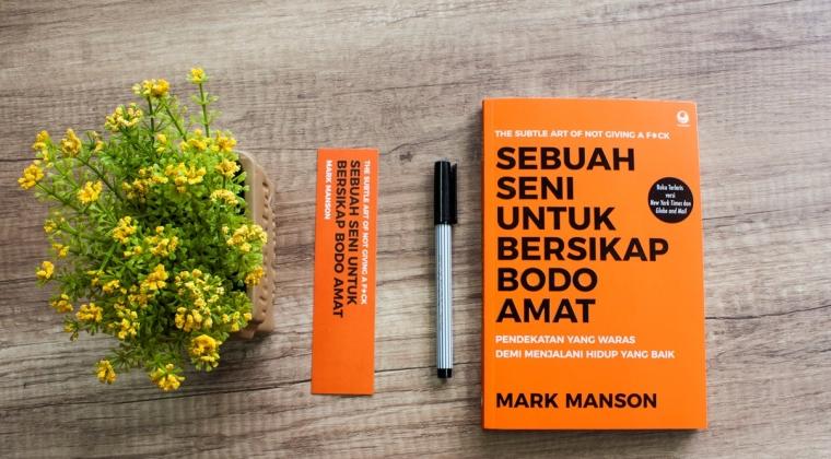 Sering Overthinking Review Buku Cara Bersikap Bodo Amat