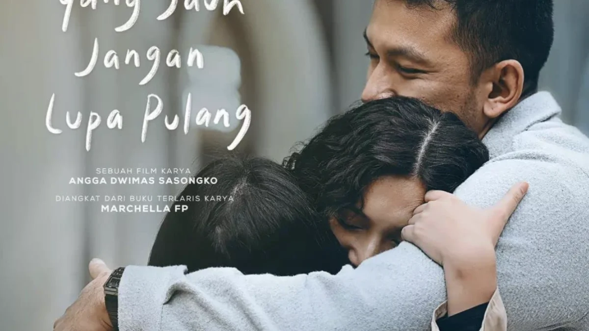 Sinopsis Film Jalan yang Jauh Jangan Lupa Pulang