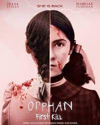 Sinopsis Orphan First Kill