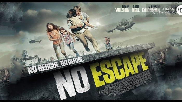 Sinopis Film No Escape yang Dibintangi Owen Wilson