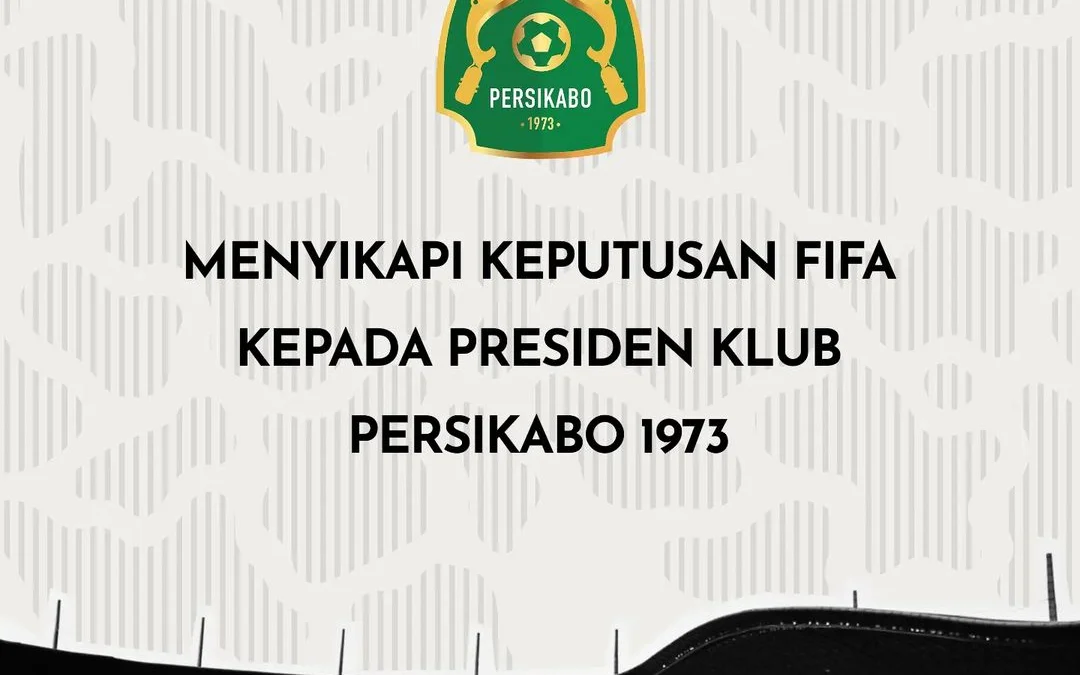 Presiden Persikabo 1973 Dijatuhi Sanksi FIFA Akibat Tindakan Intimidasi