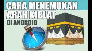 Cara Mudah Menentukan Arah Kiblat Sah Sholat dengan Menggunakan Handphone!