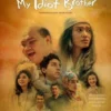 Jangan Pandang Mereka Sebelah Mata: My Idiot Brother