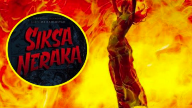 Langsung Tobat! film "SIKSA NERAKA" habiskan 5 Miliar untuk efek GCI