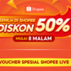 Tanggal Tua Tetap Belanja, dengan Diskon 50% di Shopee Live