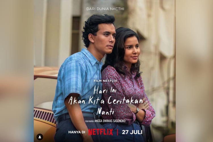 Sinopsis Film Netflix 'Hari Ini Akan Kita Ceritakan Nanti'