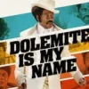 Dolemite Is My Name (2019)