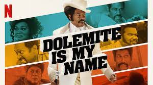 Dolemite Is My Name (2019)