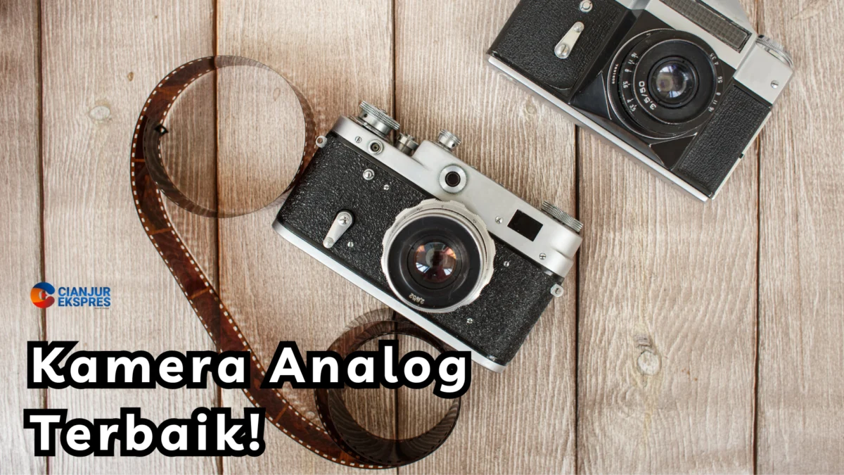 7 Kamera Analog Terbaik Untuk Penggemar Fotografi Klasik