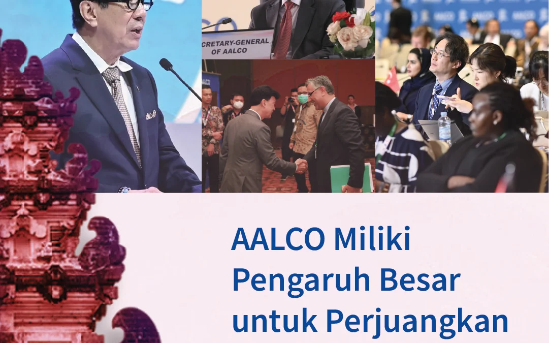 AALCO Miliki Pengaruh Besar