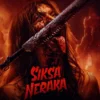 Cara nonton film siksa neraka