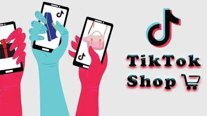 Dibuka Kembali, TikTok Shop Hadirkan Sejumlah Fitur Menarik