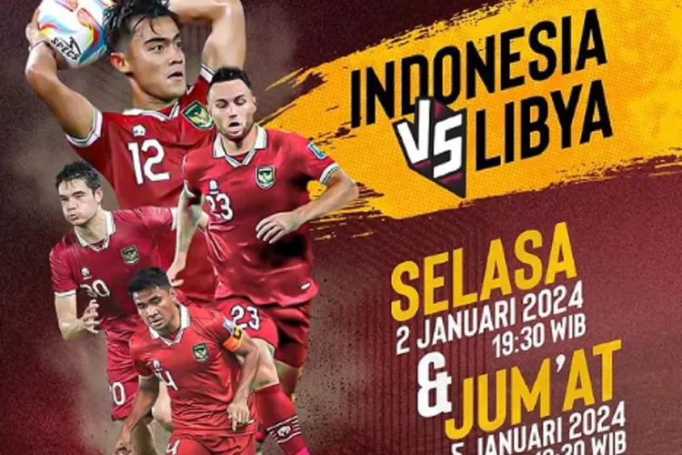 Catat! Berikut Jadwal Pertandingan Timnas Indonesia Vs Libya