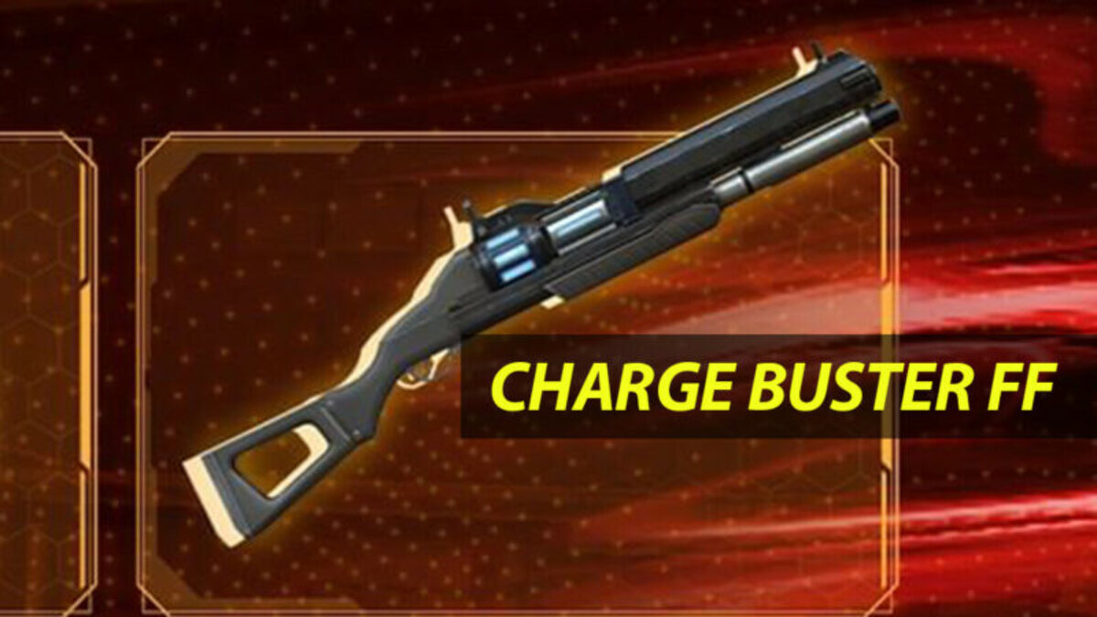 senjata-charge-buster-ff-800x445 (1).jpg