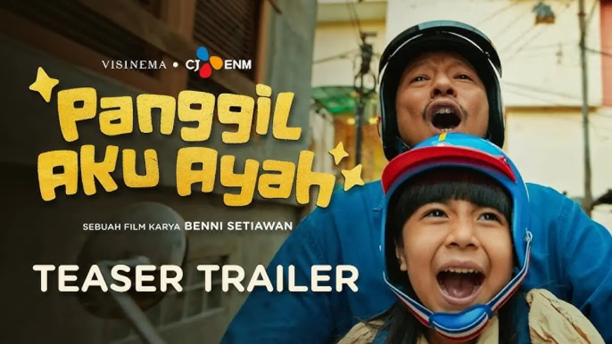 Jadwal Nonton Film Panggil Aku Ayah di Cianjur