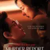 Sinopsis Film Murder Report
