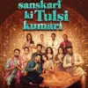 Sunny Sanskari Ki Tulsi Kumari