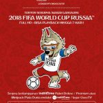 IndiHome Siarkan Langsung Seluruh Pertandingan Piala Dunia 2018