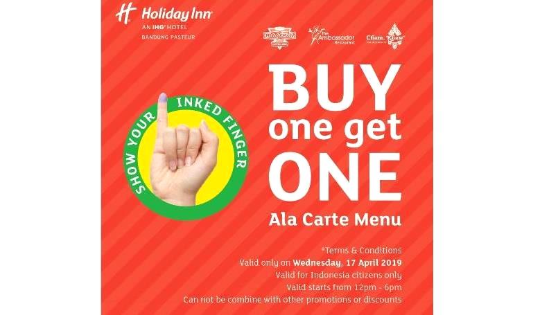 Cuma di Holiday Inn Bandung Pasteur, Beli 1 Gratis 1, Saat Hari Pemilu!