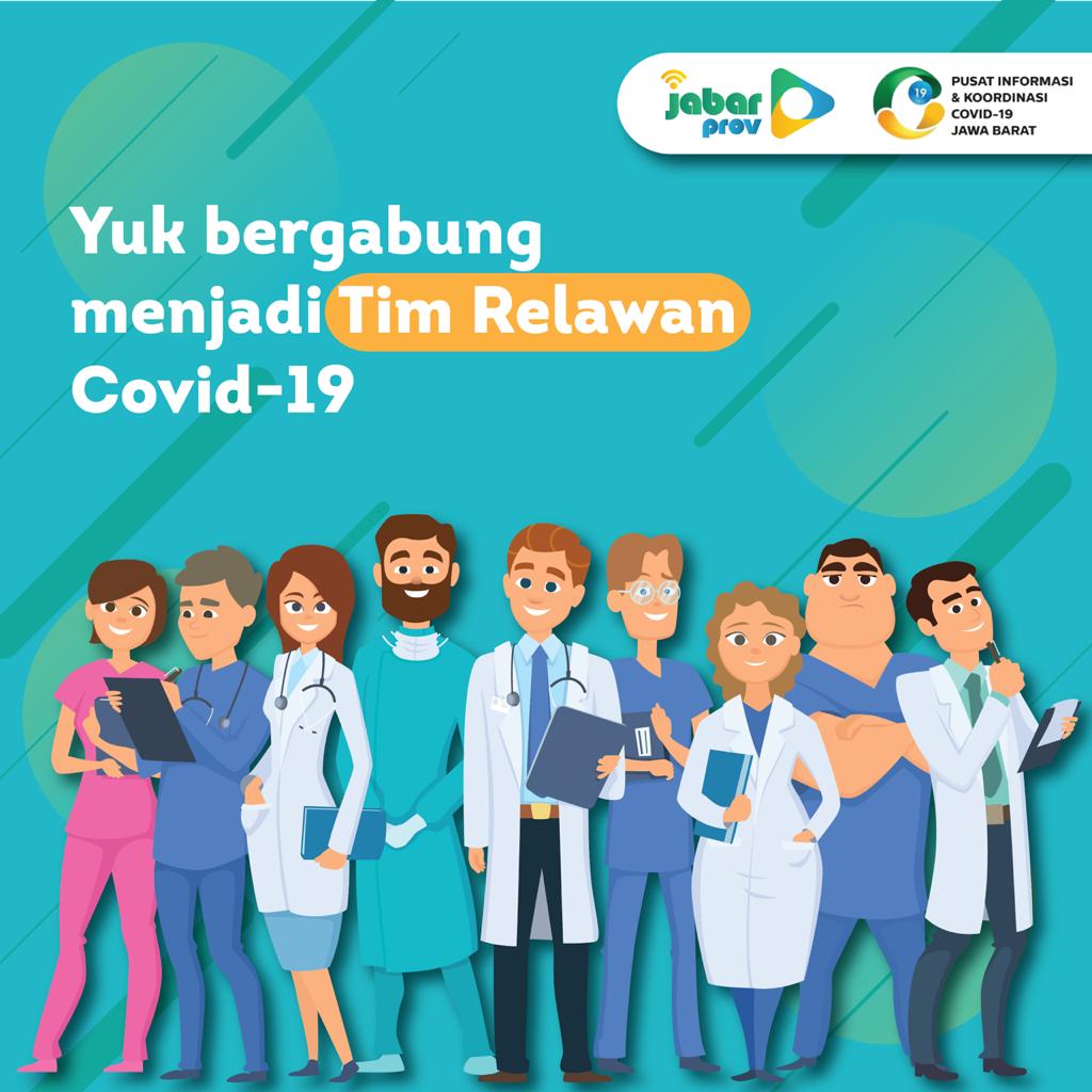 Pemdaprov Jabar Butuh Relawan untuk Tanggulangi COVID-19! Pemdaprov Jabar Butuh Relawan untuk Tanggulangi COVID-19!