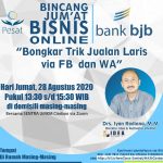 UMKM Cirebon, Yuk Ikuti Webinar Tips Jualan Laris via Facebook dan WhatsApp bank bjb