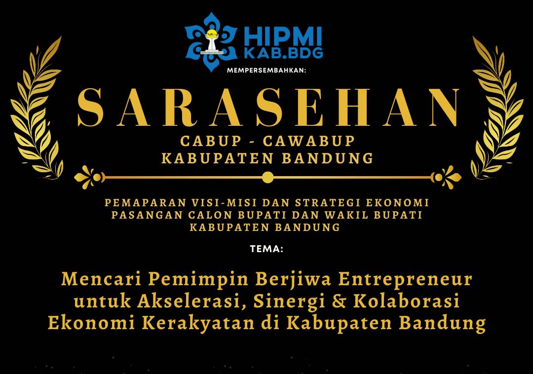 HIPMI Kab. Bandung Akan Gelar Sarasehan Dengan Visi Misi Pasangan Calon di Bidang Ekonomi