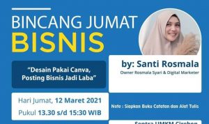 Belajar Desain Pemasaran Bisnis dengan Canva, Yuk Ikuti Webinarnya!