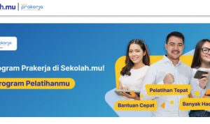 Program Kartu Prakerja Sukses, Sekolah.mu Siap Hadirkan Pelatihan Terbaik untuk Masyarakat