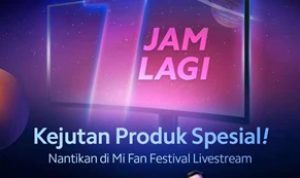 Xiaomi Bawa Kemeriahan Mi Fan Festival 2021 Melalui Promo Menarik Xiaomi Bawa Kemeriahan Mi Fan Festival 2021 Melalui Promo Menarik