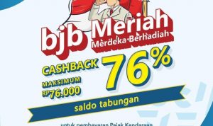 Sambut HUT RI ke-76, bank bjb Gelar Promo "bjb Meriah" Sambut HUT RI ke-76, bank bjb Gelar Promo "bjb Meriah"