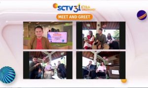 Highlight SCTV 31 Xtraordinary Meet and Greet ‘Naluri Hati