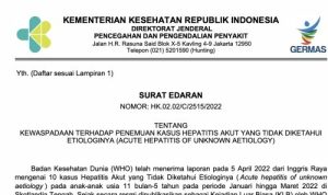 Surat Edaran (SE) Kementerian Kesehatan (Kemenkes) tentang kewaspadaan Hepatitis Akut. (Istimewa/FIN)