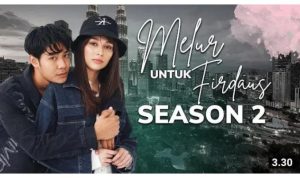 Melur untuk firdaus Season 2 yang dikabarkan akan segera tayang di Malaysia. (YouTube Ngespill Selebriti