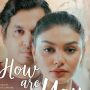 Link Nonton Film 'How Are You Really' Secara Resmi, Saksikan Sekarang Juga!