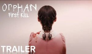 film orphan first kill