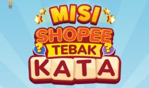Bocoran Jawaban Tebak Kata Shopee 4 Agustus 2022, Ayo Dapatkan Hadiahnya!