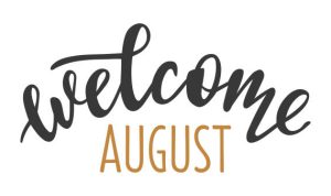 welcome august 2022