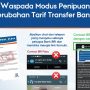 Hati-Hati! Modus Penipuan Kenaikan Tarif Transaksi BRI Modus penipuan tersebut biasanya berupa pesan singkat (SMS) atau melalui WhatsApp yang berisi informasi perubahan biaya transaksi.