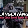 Lagu Viral TikTok Bahasa Sunda Langlayangan (Gambar: Youtube Lagu Viral TikTok Bahasa Sunda Langlayangan)