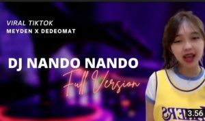 Lagi Viral di TikTok, Lirik dan Arti dari Lagu DJ Sipak Nando Nando