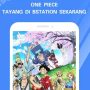 Salah satu aplikasi untuk nonton anime gratis dan legal denga koleksi yang memuaskan.