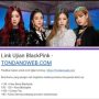 Link Ujian BLACKPINK , cek seberapa Blink-nya kamu sebagai penggemar BLACKPINK, buktikan segera