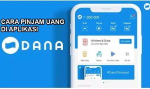 Mudah dan Cepat! Cara Pinjam Uang di Aplikasi DANA Limit Hingga Rp10 Juta Cara Pinjam Uang Di Aplikasi Dana
