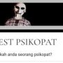 Link Tes Psikopat terbaru yang masih Viral di Tiktok