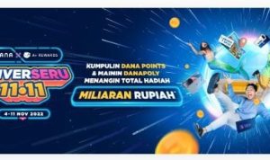 DANA UNIVERSERU 11.11 Bagikan iPhone 14 dan Jutaan Rupiah Langsung ke Saldo DANAmu DANA UNIVERSERU 11.11 Bagikan iPhone 14 dan Jutaan Rupiah Langsung ke Saldo DANAmu
