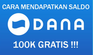 saldo dana 100 ribu gratis